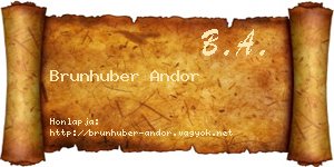 Brunhuber Andor névjegykártya